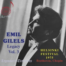 Emil Gilels Legacy, Vol. 3: 1975 Helsinki Recital - Emil Gilels