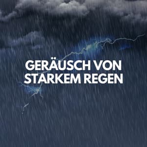 Geräusch von Starkem Regen - Regengeräusche Orchester von TraxLab