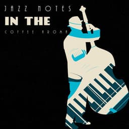Jazz Notes in the Coffee Aroma - Soft Jazz & Coffee