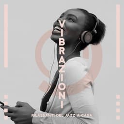 Vibrazioni rilassanti del jazz a casa: Studio, Lavoro, Concentrazione, Jazz rilassante, Sessione di relax estivo - Club di relax mentale