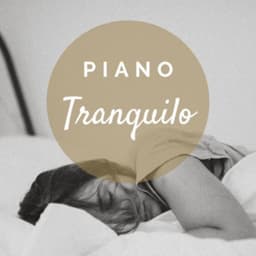 Piano para Dormir - Piano Tranquilo