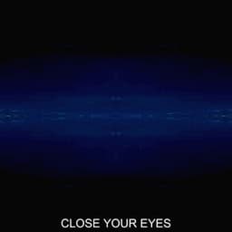 CLOSE YOUR EYES - Martin King