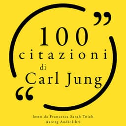 100 citazioni di Carl Jung - Carl Jung