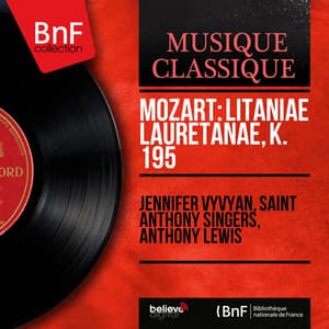 Mozart: Litaniae lauretanae, K. 195 - Wolfgang Amadeus Mozart