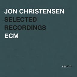 Selected Recordings - Jon Christensen