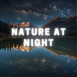Nature at Night - Juni Tinley