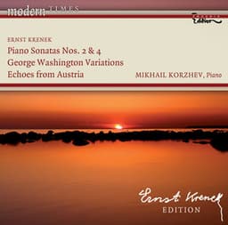 Krenek, E.: Piano Sonatas Nos. 2 and 4 / George Washington Variations / Echoes From Austria - Ernst Krenek