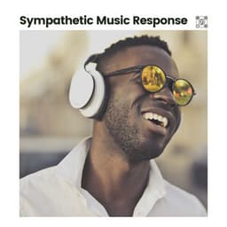 Sympathetic Music Response - Calm Music Zone