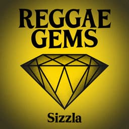 Reggae Gems: Sizzla - Sizzla
