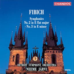Fibich: Symphony No. 2 & Symphony No. 3 - Zdeněk Fibich