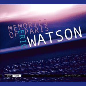 Memories of Paris - Eric Watson
