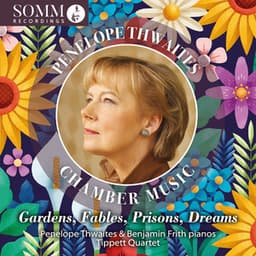 Gardens, Fables, Prisons, Dreams - Penelope Thwaites