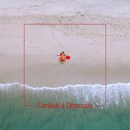 Combate à Depressão: Tratamento Relaxante, Musicoterapia, Sessão Anti-Estresse - Academia de Música para el Alma