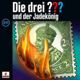 Folge 211: und der Jadekönig - Die drei ???
