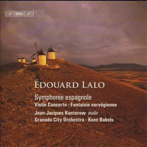 Lalo: Violin Concerto, Fantaisie norvegienne & Symphonie espagnole - Édouard Lalo