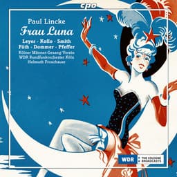 Frau Luna - Paul Lincke