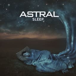 Astral Sleeping: Relaxing Therapy for Better Sleep - Astral Travel Sanctuary