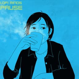 Pause - Lofi Minds