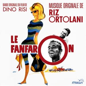 Le fanfaron - Riz Ortolani