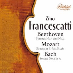 Beethoven, Mozart & Bach: Violin Sonatas - Zino Francescatti