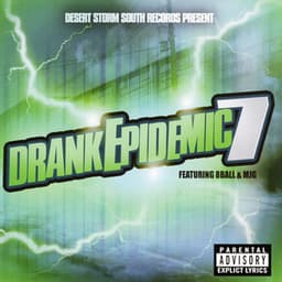 Drank Epidemic 7 - DJ Storm