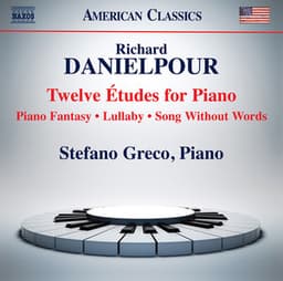 Danielpour: Works for Piano - Richard Danielpour