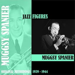 Jazz Figures / Muggsy Spanier - Muggsy Spanier