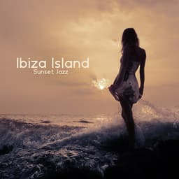Ibiza Island Sunset Jazz: Bossa Nova Beach Music - Summer Bossa Nova Club
