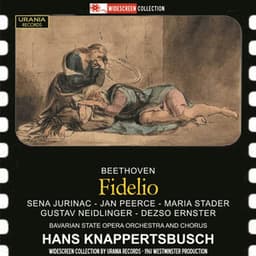 Beethoven: Fidelio - Ludwig van Beethoven