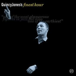 Quincy Jones's Finest Hour - Quincy Jones