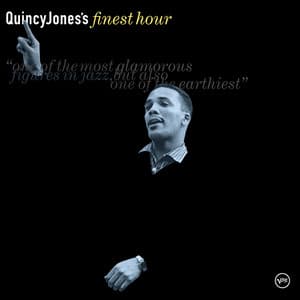 Quincy Jones's Finest Hour - Quincy Jones