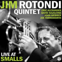 Live at Smalls - Jim Rotondi