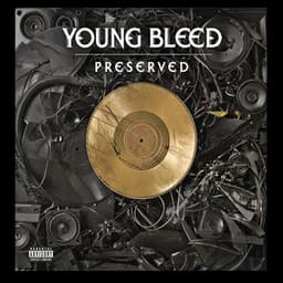 Preserved - Young Bleed