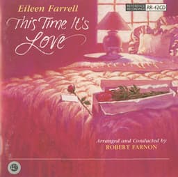 This Time It's Love - Eileen Farrell