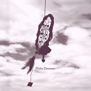 Feathers Raised to the Sky-Opening - Maha Devenson