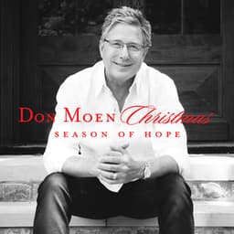 Christmas: A Season of Hope - Don Moen