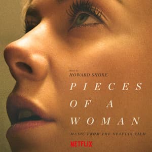 Pieces Of A Woman - Howard Shore