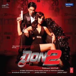 Don 2 - Shankar-Ehsaan-Loy