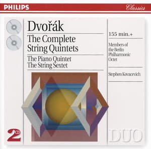 Dvorák: The Complete String Quintets - Antonín Dvořák
