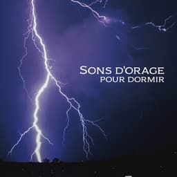 Sons d'orage pour dormir: Pluie relaxante & Ambiance éclair - Club de Méditer de Détendre