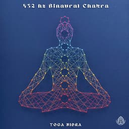 432 HZ Binaural Chakra - Yoga Nidra