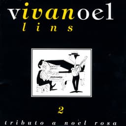 Tributo A Noel Rosa, Vol. 2 - Ivan Lins