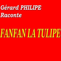 Fanfan la tulipe - Gérard Philipe