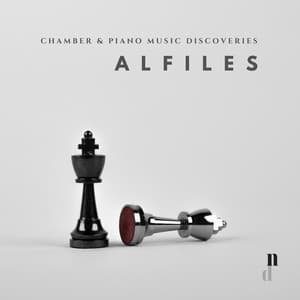 "065 Chamber & Piano Music Discoveries": Alfiles - Ernesto Berumen