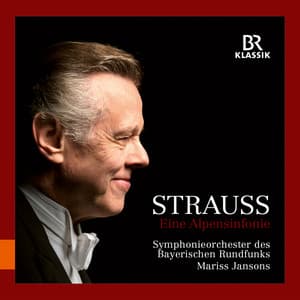 R. Strauss: Eine Alpensinfonie, Op. 64, TrV 233 - Richard Strauss