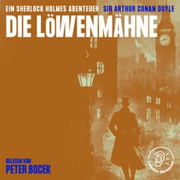 Die Löwenmähne - Sherlock Holmes - Die Klassiker