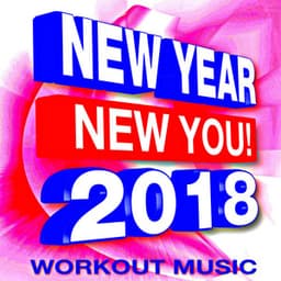 New Year New You! 2018 Workout Music - The Gym Allstars