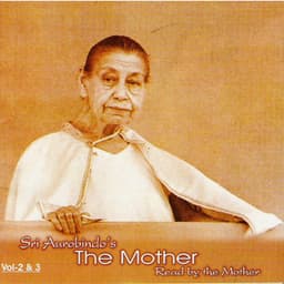 Sri Aurobindo's The Mother - Vol - 02-03 - Not Applicable