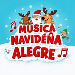 Santa Claus y Sus Canciones Festivas - Canciones de Navidad 2021