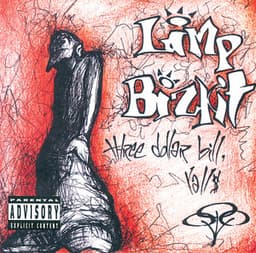 Three Dollar Bill, Y'all $ - Limp Bizkit